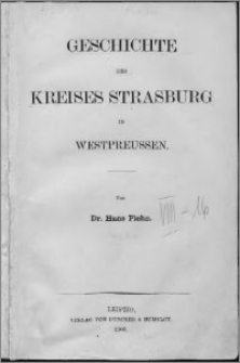 Geschichte des Kreises Strasburg in Westpreussen