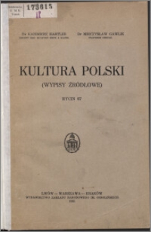Kultura Polski : (wypisy źródłowe)