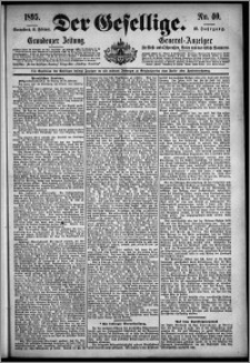Der Gesellige : Graudenzer Zeitung 1895.02.16, Jg. 69, No. 40