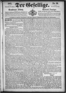 Der Gesellige : Graudenzer Zeitung 1895.02.28, Jg. 69, No. 50