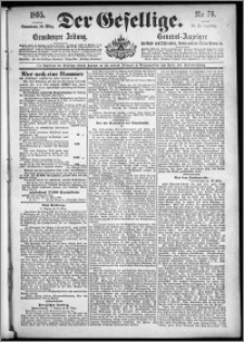 Der Gesellige : Graudenzer Zeitung 1895.03.30, Jg. 69, No. 76
