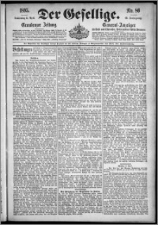 Der Gesellige : Graudenzer Zeitung 1895.04.11, Jg. 69, No. 86