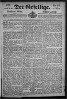 Der Gesellige : Graudenzer Zeitung 1895.06.05, Jg. 69, No. 129