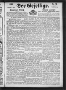Der Gesellige : Graudenzer Zeitung 1896.04.14, Jg. 70, No. 87
