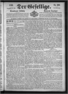 Der Gesellige : Graudenzer Zeitung 1896.05.23, Jg. 70, No. 120