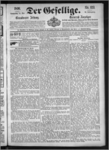 Der Gesellige : Graudenzer Zeitung 1896.05.28, Jg. 70, No. 123