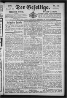 Der Gesellige : Graudenzer Zeitung 1896.07.29, Jg. 71, No. 176