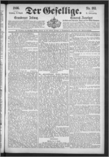 Der Gesellige : Graudenzer Zeitung 1896.08.18, Jg. 71, No. 193