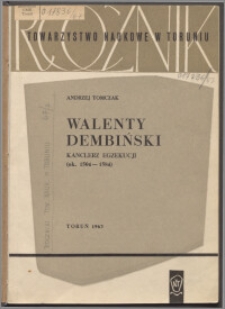 Walenty Dembiński, kanclerz egzekucji (ok. 1504-1584)