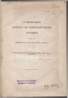 Danzigs Handels- und Gewerbsgeschichte unter der Herrschaft des Deutschen Ordens