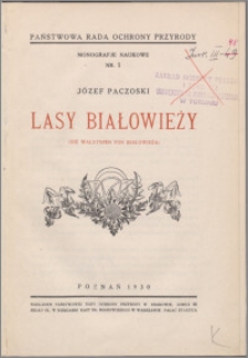 Lasy Białowieży = (Die Waldtypen von Białowieża)