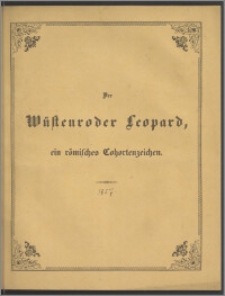 Der Wüstenroder Leopard, ein römisches Cohortenzeichen : Fest-Programm zu Winckelmann's Geburtstage am 9. December 1857