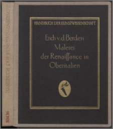 Malerei der Renaissance in Italien : die Malerei der Früh- und Hochrenaissance in Oberitalien