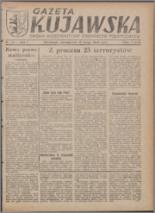 Gazeta Kujawska : organ międzypartyjnych stronnictw politycznych 1946.02.18, R. 1, nr 40