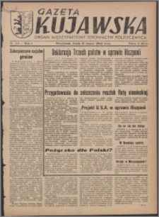 Gazeta Kujawska : organ międzypartyjnych stronnictw politycznych 1946.03.06, R. 1, nr 54