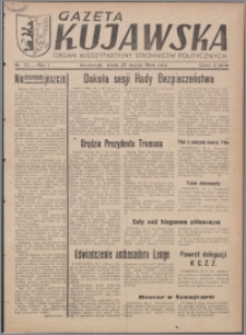 Gazeta Kujawska : organ międzypartyjnych stronnictw politycznych 1946.03.27, R. 1, nr 72