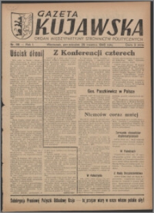 Gazeta Kujawska : organ międzypartyjnych stronnictw politycznych 1946.04.29, R. 1, nr 99