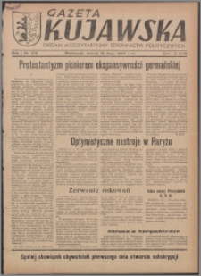 Gazeta Kujawska : organ międzypartyjnych stronnictw politycznych 1946.05.14, R. 1, nr 109