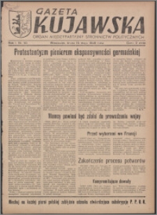Gazeta Kujawska : organ międzypartyjnych stronnictw politycznych 1946.05.15, R. 1, nr 110