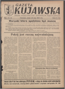 Gazeta Kujawska : organ międzypartyjnych stronnictw politycznych 1946.05.28, R. 1, nr 121