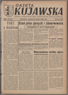 Gazeta Kujawska : organ międzypartyjnych stronnictw politycznych 1946.08.08, R. 1, nr 178