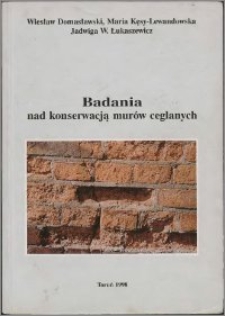 Badania nad konserwacją murów ceglanych