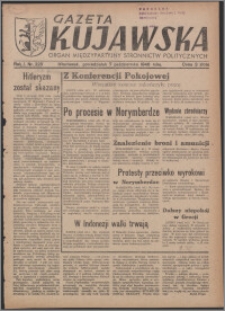 Gazeta Kujawska : organ międzypartyjnych stronnictw politycznych 1946.10.07, R. 1, nr 228