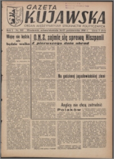 Gazeta Kujawska : organ międzypartyjnych stronnictw politycznych 1946.10.26-27, R. 1, nr 245