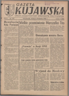 Gazeta Kujawska : organ międzypartyjnych stronnictw politycznych 1946.11.06, R. 1, nr 253