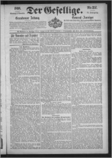 Der Gesellige : Graudenzer Zeitung 1898.11.02, Jg. 73, No. 257
