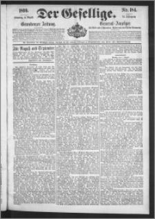 Der Gesellige : Graudenzer Zeitung 1899.08.08, Jg. 74, No. 184