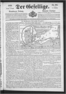 Der Gesellige : Graudenzer Zeitung 1899.08.11, Jg. 74, No. 187
