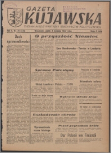 Gazeta Kujawska : organ międzypartyjnych stronnictw politycznych 1947.04.04, R. 2, nr 79 (378)