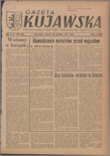 Gazeta Kujawska : organ międzypartyjnych stronnictw politycznych 1947.04.29, R. 2, nr 99 (398)