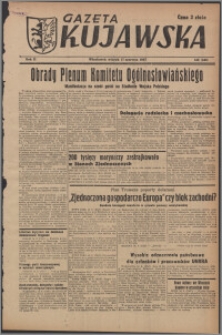 Gazeta Kujawska : organ międzypartyjnych stronnictw politycznych 1947.06.17, R. 2, nr 145 (446)