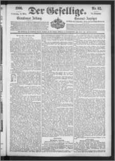 Der Gesellige : Graudenzer Zeitung 1900.03.15, Jg. 74, No. 62