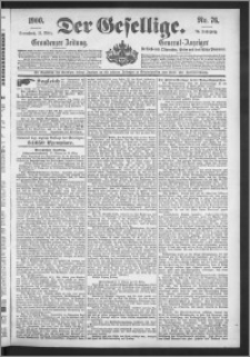 Der Gesellige : Graudenzer Zeitung 1900.03.31, Jg. 74, No. 76