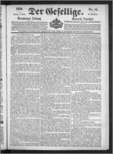 Der Gesellige : Graudenzer Zeitung 1900.04.13, Jg. 74, No. 87