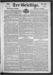 Der Gesellige : Graudenzer Zeitung 1900.06.01, Jg. 74, No. 126
