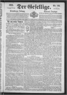 Der Gesellige : Graudenzer Zeitung 1900.06.26, Jg. 74, No. 146