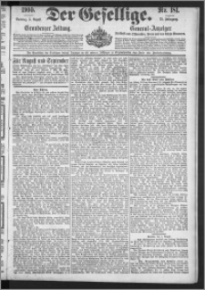 Der Gesellige : Graudenzer Zeitung 1900.08.05, Jg. 75, No. 181
