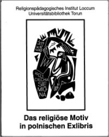 Das religiöse Motiv in polnischen Exlibris : Ausstellunskatalog