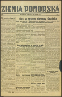Ziemia Pomorska, 1945.03.22, R.1, nr 17