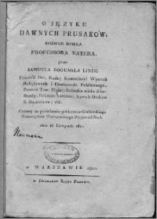 O języku dawnych Prusaków : rozbiór dzieła professora Vatera