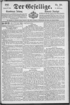 Der Gesellige : Graudenzer Zeitung 1897.05.21, Jg. 71, No. 118