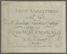 Neuf variations pour le piano forte dediées a madame Anastase Comtesse Colonna de Walewska : Oeuvre 12