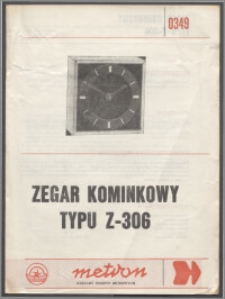 Zegar kominkowy typu Z-306