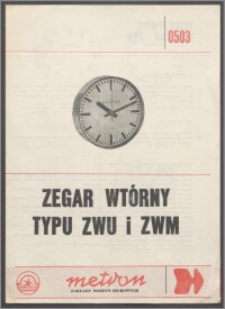 Zegar wtórny typu ZWU i ZWM