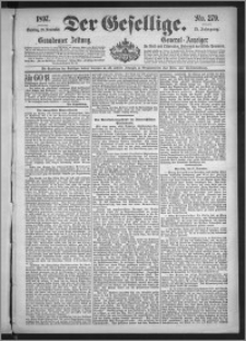 Der Gesellige : Graudenzer Zeitung 1897.11.22, Jg. 72, No. 279