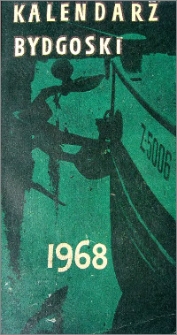 Kalendarz Bydgoski na Rok 1968